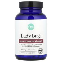 Ora Lady Bugs Women S Probiotic Prebiotic 60 Capsules