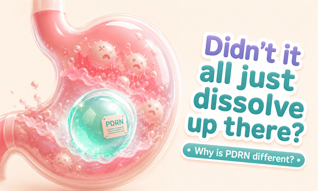 PDRN Supplements, Do They All Dissolve in the Stomach?